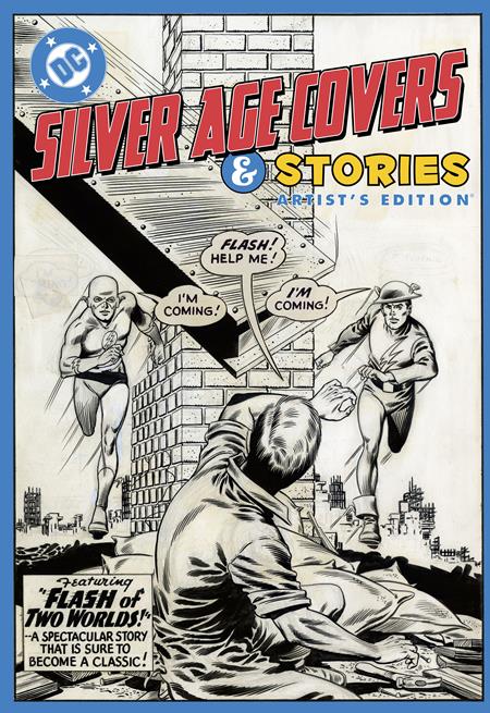 Preorder By 06/22 ~ DC SILVER AGE COVERS AND STORIES ARTISTS EDITION HC