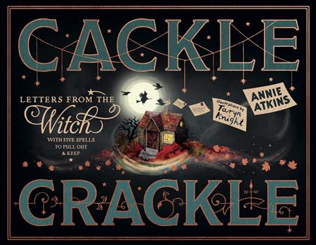 Preorder By 06/15 ~ LETTERS FROM THE WITCH CACKLE CRACKLE HC