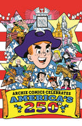 Preorder By 06/08 ~ ARCHIE COMICS CELEBRATES AMERICAS 250TH (ONE SHOT) CVR E STAN GOLDBERG LIFE WITH ARCHIE RETRO FOIL FULL ART VAR