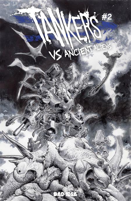 Preorder By 06/15 ~ TANKERS VS ANCIENT ALIENS #2 (OF 4) CVR E INC 1: 50 LEWIS LAROSA BW VAR