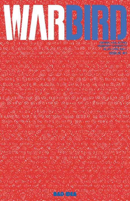 Preorder By 06/22 ~ WARBIRD #1 (OF 4) CVR E SECRET DECODER VAR