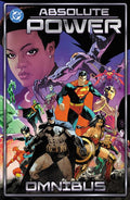 Preorder By 06/15 ~ ABSOLUTE POWER OMNIBUS HC