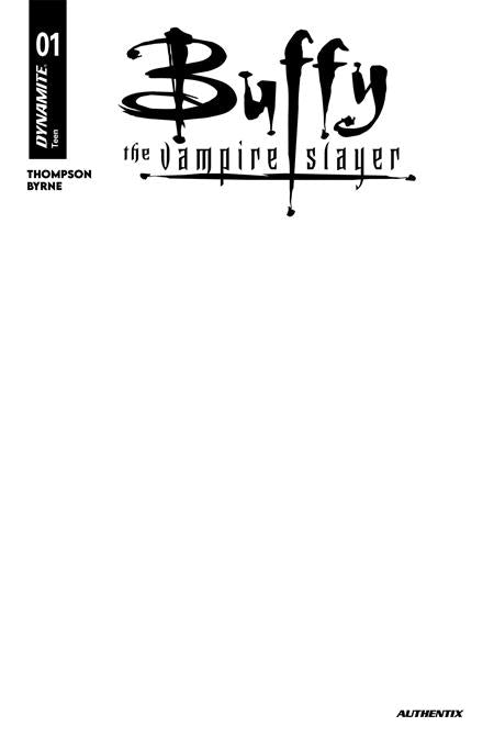 Preorder By 06/29 ~ BUFFY THE VAMPIRE SLAYER #1 CVR H BLANK AUTHENTIX VAR