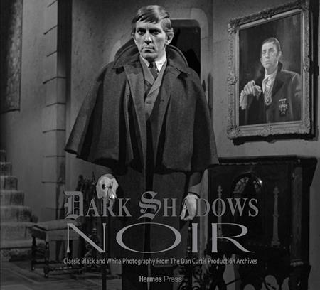 Preorder By 06/08 ~ DARK SHADOWS NOIR HC CLASSIC B&W PHOTOGRAPHY
