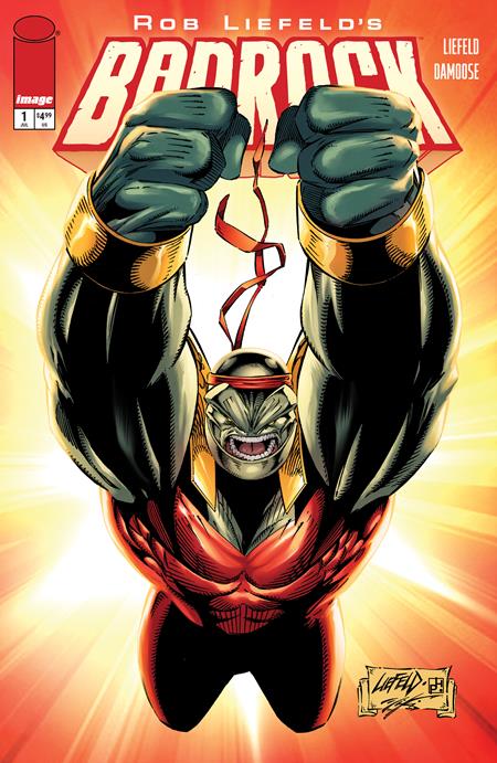 Preorder By 06/22 ~ BADROCK #1 CVR D ROB LIEFELD LEGACY VAR