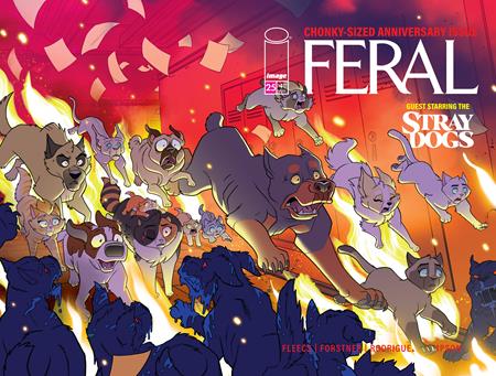 Preorder By 07/06 ~ FERAL #25 CVR A TONY FLEECS & TRISH FORSTNER WRAPAROUND