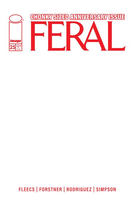 Preorder By 07/06 ~ FERAL #25 CVR E BLANK SKETCH VAR (Allocations May Occur)