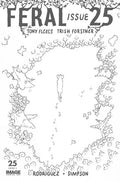 Preorder By 07/06 ~ FERAL #25 CVR G INC 1:25 PATRICK HORVATH B&W VAR