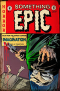 Preorder By 06/22 ~ SOMETHING EPIC #13 CVR D SZYMON KUDRANSKI EC HORROR HOMAGE VAR