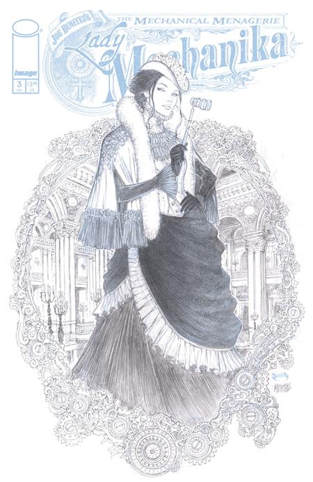 Preorder By 06/22 ~ LADY MECHANIKA THE MECHANICAL MENAGERIE #3 (OF 4) CVR C INC 1:10 JOE BENITEZ & MARTIN MONTIEL VAR