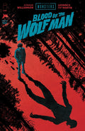 Preorder By 06/29 ~ UNIVERSAL MONSTERS BLOOD OF THE WOLF MAN #2 (OF 4) CVR A LEOMACS & PIP MARTIN