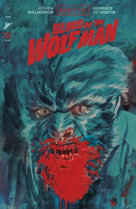 Preorder By 06/29 ~ UNIVERSAL MONSTERS BLOOD OF THE WOLF MAN #2 (OF 4) CVR B JACOB PHILLIPS VAR