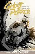 Preorder By 06/08 ~ GHOST PEPPER TASTE OF CINDERS TP VOL 02 LUDO LULLABI & ADRIANO LUCAS CVR