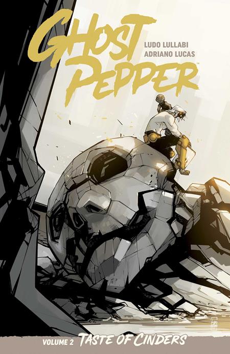 Preorder By 06/08 ~ GHOST PEPPER TASTE OF CINDERS TP VOL 02 LUDO LULLABI & ADRIANO LUCAS CVR