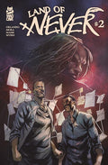 Preorder By 07/06 ~ LAND OF NEVER #2 (OF 6)