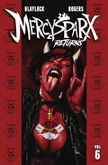Preorder By 06/08 ~ MERCY SPARX TP VOL 06 MERCY SPARX RETURNS (MR)