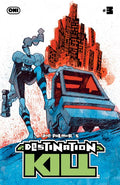 Preorder By 06/15 ~ DESTINATION KILL #3 (OF 4) CVR C INC 1:10 JAMES HARREN FULL ART VAR