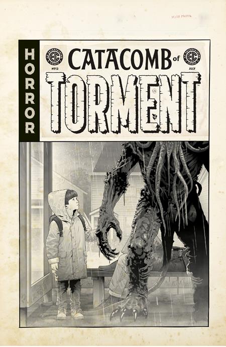 Preorder By 06/22 ~ EC CATACOMB OF TORMENT #13 CVR D INC 1:20 DANNY LUCKERT B&W ARTIST EDITION VAR