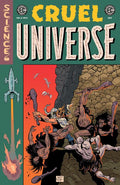 Preorder By 06/08 ~ EC CRUEL UNIVERSE 2 #12 (OF 12) CVR C INC 1:10 ALBERT MONTEYS EC HOMAGE VAR