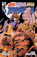 Preorder By 06/22 ~ SUPER MONDO MEGA MUTTS #1 (OF 4) CVR D DAVID LAFUENTE VAR