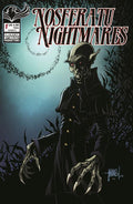 Preorder By 07/06 ~ NOSFERATU NIGHTMARES #1 CVR D ANDREW MANGUM VAR