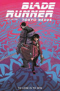 Preorder By 06/08 ~ BLADE RUNNER TOKYO NEXUS TO LOSE IS TO WIN #3 (OF 4) CVR A KIT WALLIS