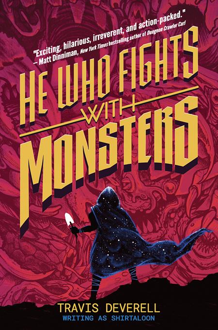 Preorder By 06/08 ~ HE WHO FIGHTS WITH MONSTERS NOVEL HC VOL 01