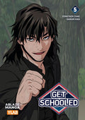 Preorder By 07/13 ~ GET SCHOOLED TP VOL 05