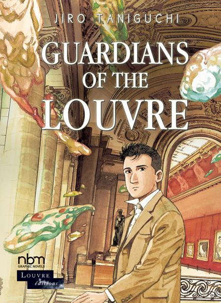 Preorder By 07/20 ~ GUARDIANS OF THE LOUVRE HC