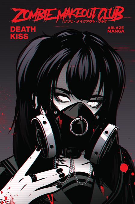 Preorder By 07/06 ~ ZOMBIE MAKEOUT CLUB TP VOL 03 DEATHKISS