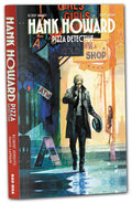 Preorder By 07/06 ~ HANK HOWARD PIZZA DETECTIVE A SLICE OF LIFE TP