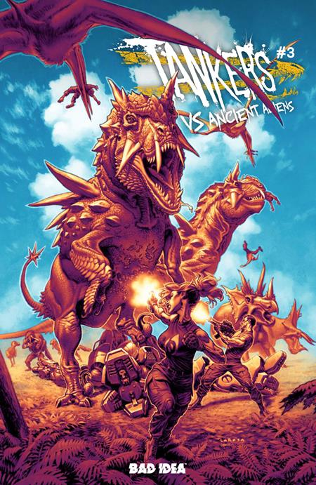 Preorder By 07/20 ~ TANKERS VS ANCIENT ALIENS # 3 (OF 4) CVR B LEWIS LAROSA VAR