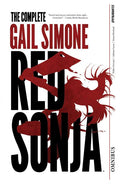 Preorder By 07/13 ~ COMPLETE GAIL SIMONE RED SONJA OMNIBUS TP