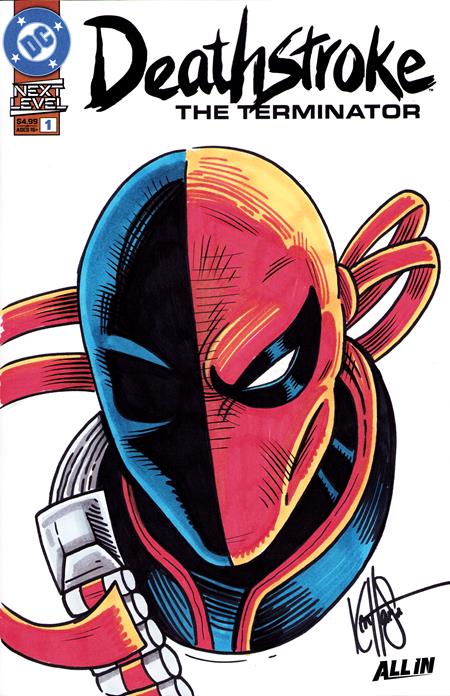 Preorder By 07/06 ~ DF DEATHSTROKE THE TERMINATOR #1 SIGNED AND REMARKED BY KEN HAESER