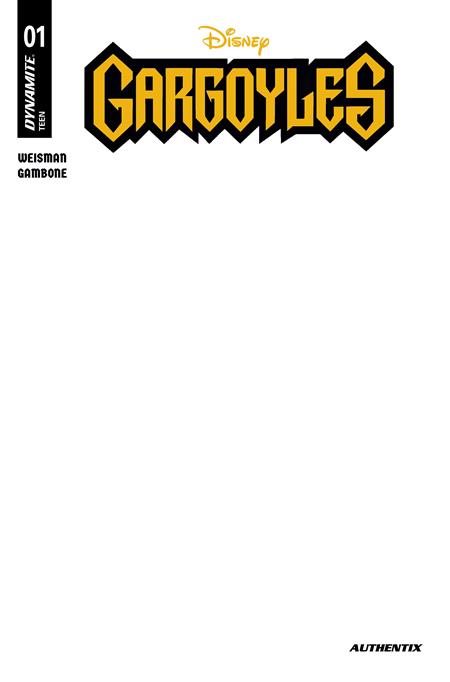 Preorder By 07/20 ~ GARGOYLES #1 (2026) CVR E BLANK AUTHENTIX VAR