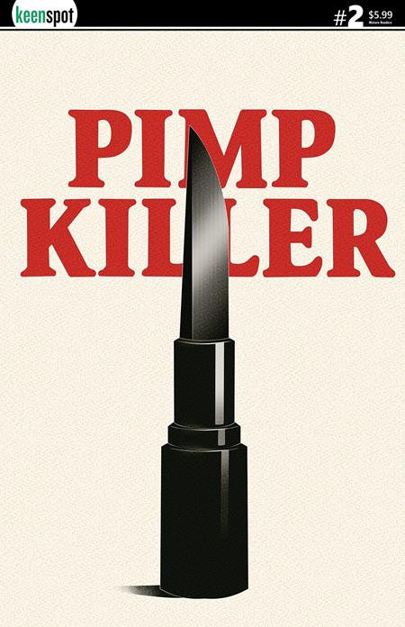 Preorder By 07/13 ~ PIMP KILLER #2 (OF 2) CVR B VINTAGE CARTOON LIPSTICK SWITCHBLADE VAR (MR)