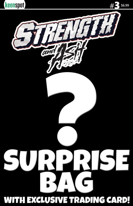 Preorder By 07/13 ~ STRENGTH & ASH #3 CVR B SURPRISE COVER BAGGED WITH TRADING CARD VAR