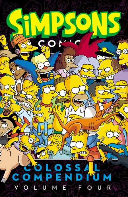 Preorder By 07/06 ~ SIMPSONS COMICS COLOSSAL COMPENDIUM TP VOL 04