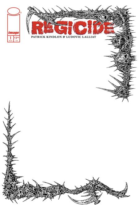 Preorder By 07/20 ~ REGICIDE #1 (OF 4) CVR D BLANK SKETCH VAR (MR)