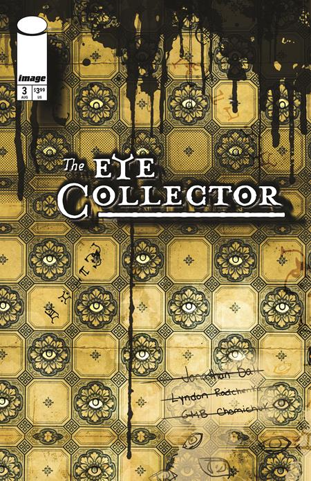 Eye Collector #3 CVR B Gmb Chomichuk Ink Drip Var