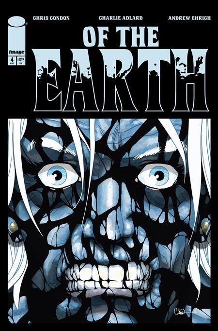 Preorder By 07/20 ~ OF THE EARTH #4 (OF 6) CVR A CHARLIE ADLARD (MR)
