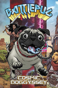 Preorder By 07/06 ~ BATTLEPUG COSMIC DOGGYSSEY TP