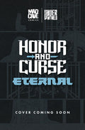 Preorder By 07/20 ~ HONOR AND CURSE ETERNAL #5 (OF 12) CVR C GEORGES JEANTY JUANCHO VAR