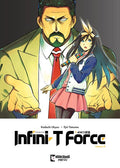 Preorder By 07/13 ~ INFINI-T FORCE TP VOL 09