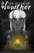Preorder By 07/06 ~ HOUSE OF LOWTHER #1 (OF 3) 2ND PTG