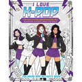 Preorder By 07/06 ~ I LOVE K-POP TP COLORING AND ACTIVITY BOOK