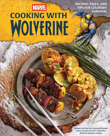 Preorder By 07/13 ~ MARVEL COOKING WITH WOLVERINE HC