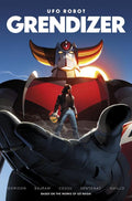 Preorder By 07/13 ~ UFO ROBOT GRENDIZER #1 (OF 4) CVR B DENIS BAJRAM & BRICE COSSU VAR