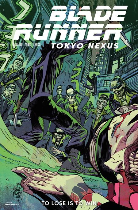 Preorder By 07/20 ~ BLADE RUNNER TOKYO NEXUS TO LOSE IS TO WIN #4 (OF 4) CVR A JAKUB REBELKA