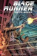 Preorder By 07/20 ~ BLADE RUNNER TOKYO NEXUS TO LOSE IS TO WIN #4 (OF 4) CVR C PIOTR KOWALSKI VAR